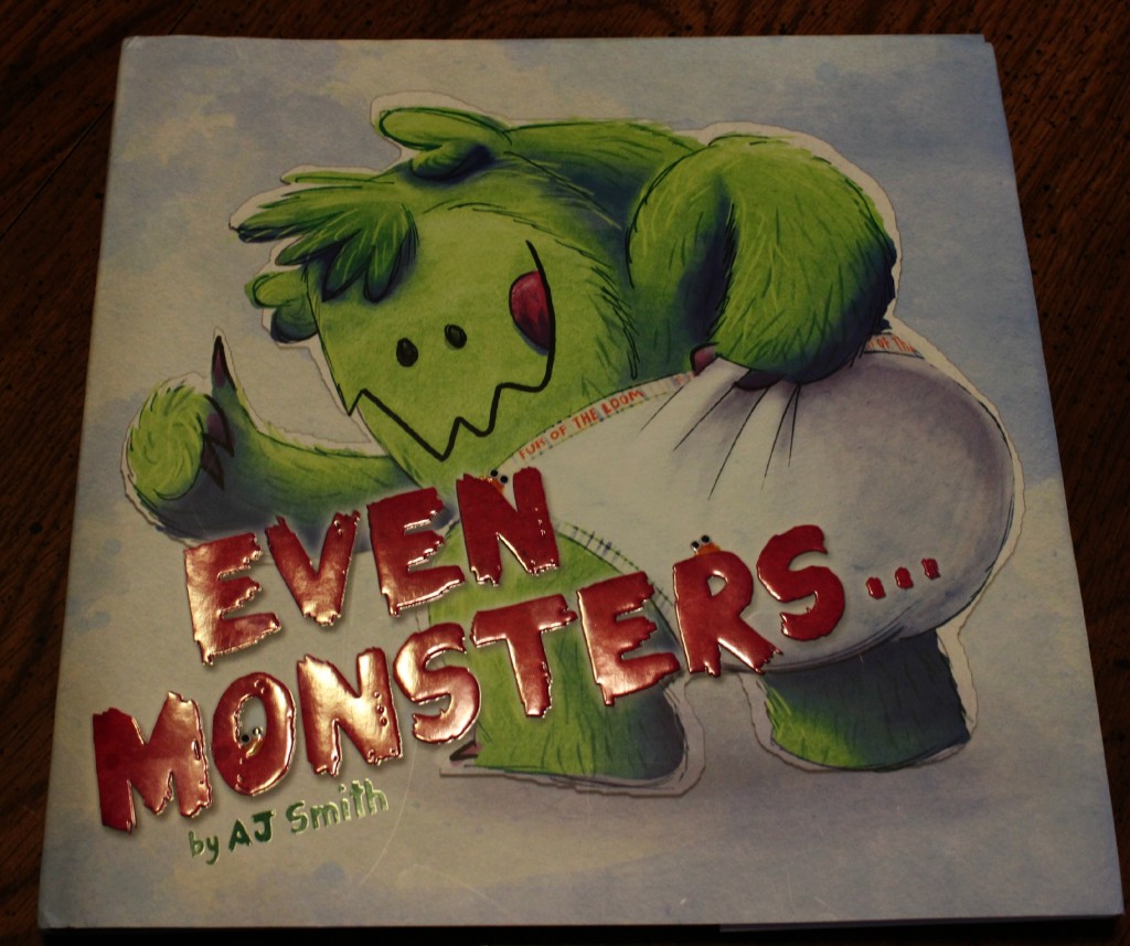 Even Monsters..